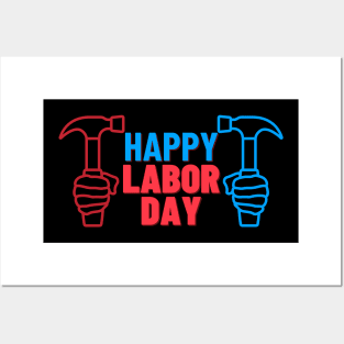 Happy Labor Day Posters and Art